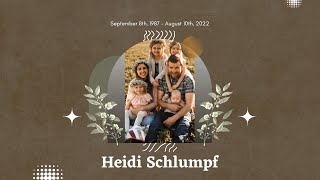 Heidi Schlumpf | Memorial Service | August 15th, 2022