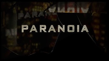 Paranoia: A Multi COD Montage - Official Trailer