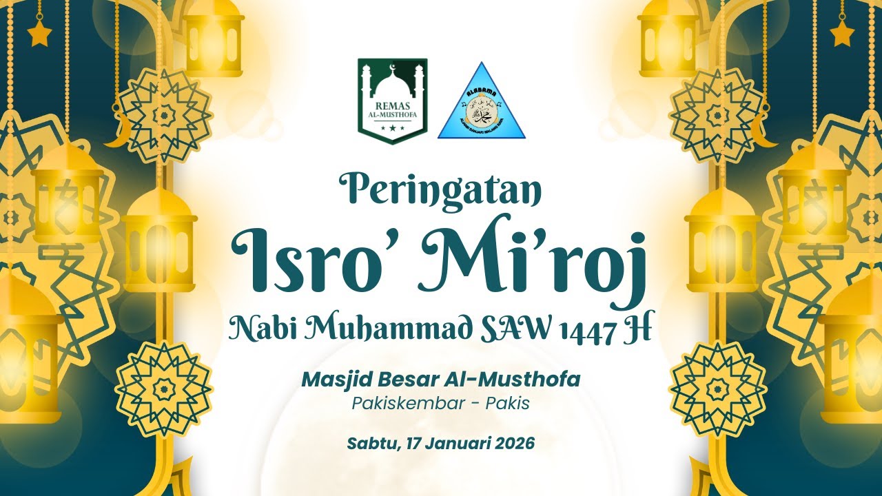 🔴 PERINGATAN ISRA' MI'RAJ BERSAMA ALABAMA MALANG TIMUR | SABTU, 17 JANUARI 2026