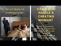 Can a man handle a cheating woman revisit