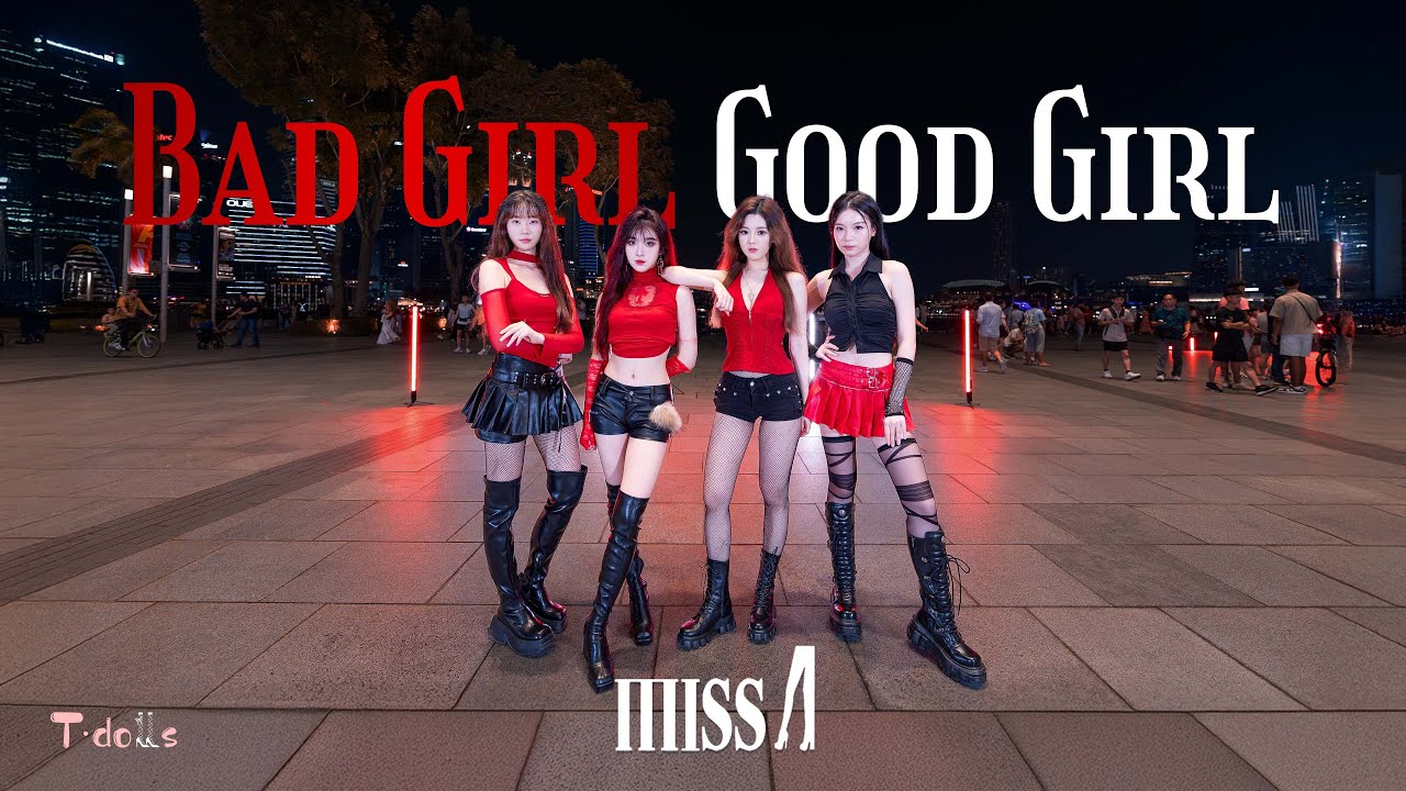 【KPOP IN PUBLIC | ONE TAKE】Miss A (미쓰에이) - Bad Girl Good Girl Dance Cover by T-DOLLS