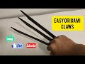 Easy Origami Claws | Wolverine claws easy tutorial | paper weapons and paper toys |