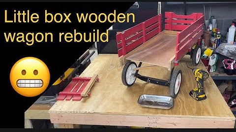 Little box wooden wagon brought back to life!