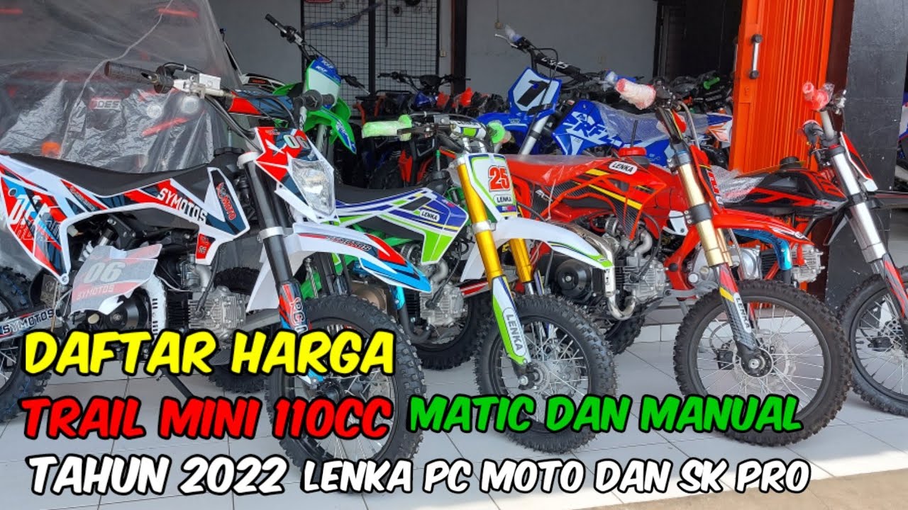 DAFTAR HARGA TRAIL 110cc MATIC DAN MANUAL NEW 2022