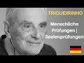 Unterweisungen von Trigueirinho