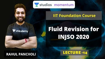 Fluid Revision for INJSO 2020 | IIT Foundation | Rahul Pancholi | Use Code RALIVE to Get 10% OFF
