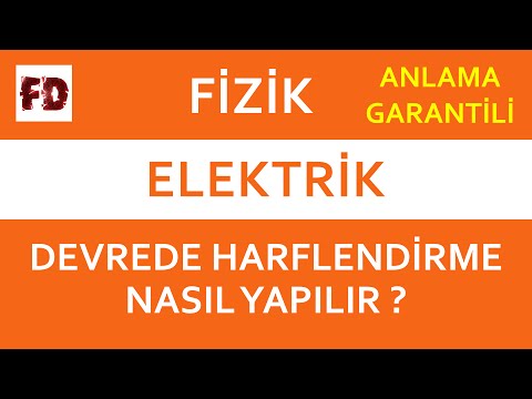 ELEKTRİK -  DEVRELERDE HARFLENDİRME NASIL YAPILIR? 7dk Da ( DETAYLI ANLATIM )