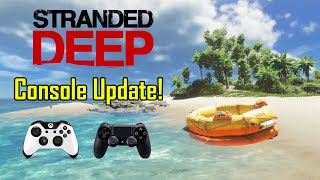 Famous Stranded Deep - Console Update Net Worth