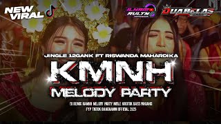 Download lagu DJ KAMNH PARTY JINGLE DUA BELAS GANK X RISWANDA MAHARDIKA | BANGHAMM .