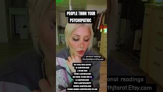 PEOPLE THINK YOUR A PSYCHOPATH #tarotreading #shorts #tarot