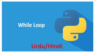 07 While Loop in Python
