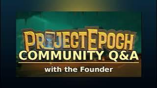 Project Epoch Q&A — Founder Answers the Community’s Top Questions