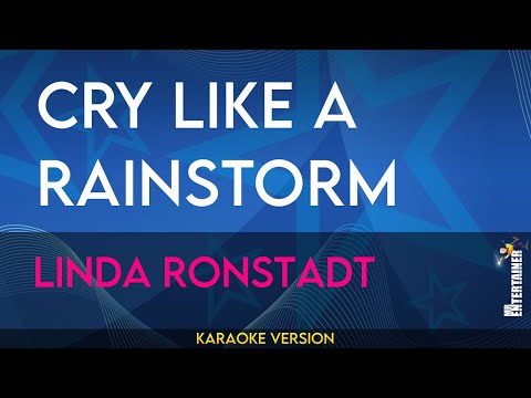 Cry Like A Rainstorm - Linda Ronstadt (KARAOKE) - YouTube