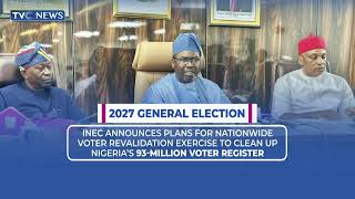 INEC Announces Plan For Nationwide Voter Revalidation Exercise