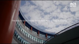 This was the 2025 AGM of the ACS Group