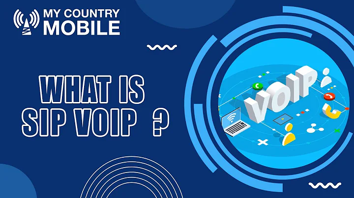 SIP VOIP Explained: The Future of Communication | My Country Mobile