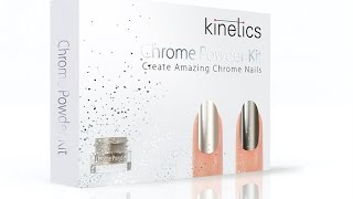 Kinetics Chrome Powder Kit screenshot 5
