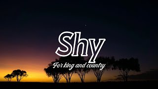Watch For King  Country Shy video