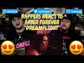 Rappers React To After Forever &quot;Dreamflight&quot;!!! (LIVE)