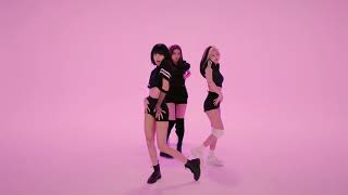 Blackpink Dance Practice Kill This Love And How You Like That