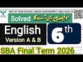 6th Class English Final Term Paper 2026 SBA Version 1 2 Punjab School Exams Class 6