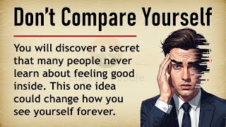 Don't Compare Yourself 🤔 || Learn English Through Story Level 2 || Graded Reader 🎧