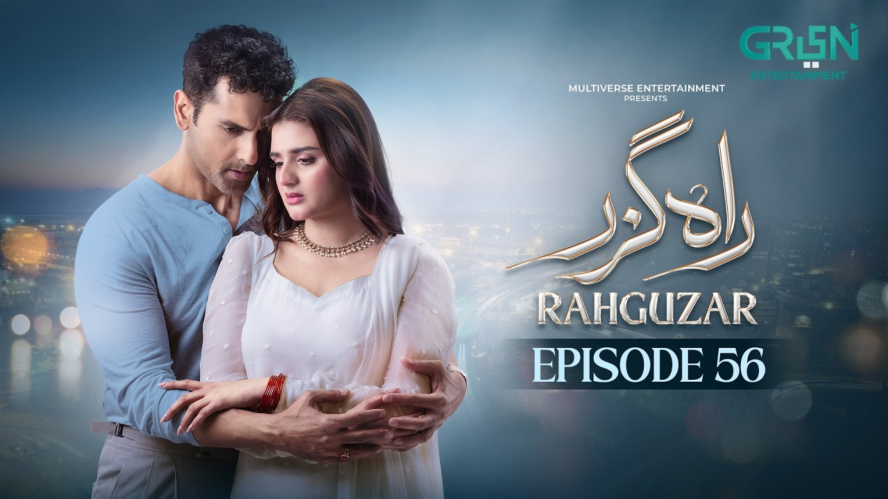 Rahguzar Episode 56 (Subtitles) 23rd July 2026