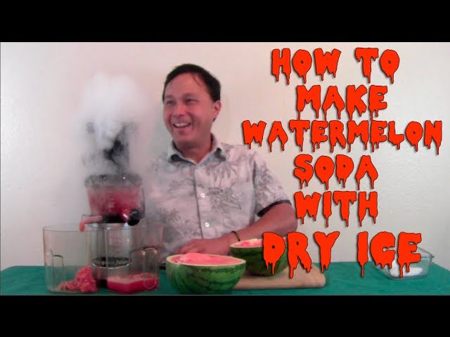 How to Make Watermelon Soda with Dry Ice