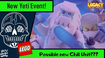 Lego Legacy Heroes Unboxed:  New Yeti Event- Possible New Chill Unit?