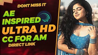 Ae inspired UHD cc for alightmotion ☠️ || free xml preset || xblade screenshot 2