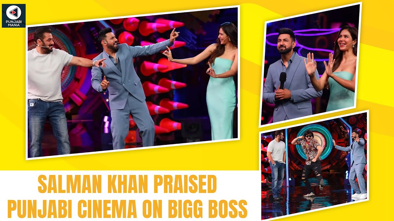 Salman Khan praises Punjabi Cinema on Bigg Boss OTT | Gippy Grewal, Sonam Bajwa | Punjabi Mania