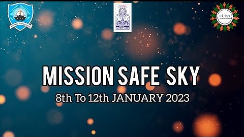 Mission Safe Sky by Sarva Netrutva Team Kadi (KSV)