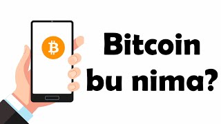 Bitcoin Bu Nima