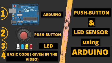 Push-button sensor with Arduino | Controlling LED | Beginners Project Tutorial with CODE!
