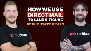 How We Use Direct Mail to Land 6-Figure Real Estate Deals