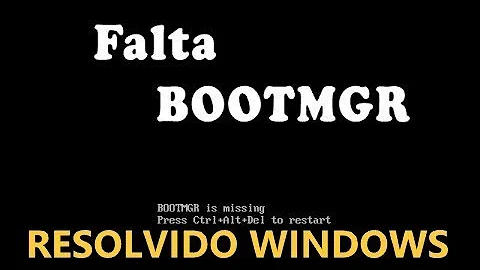 Como criar Bootmgr?
