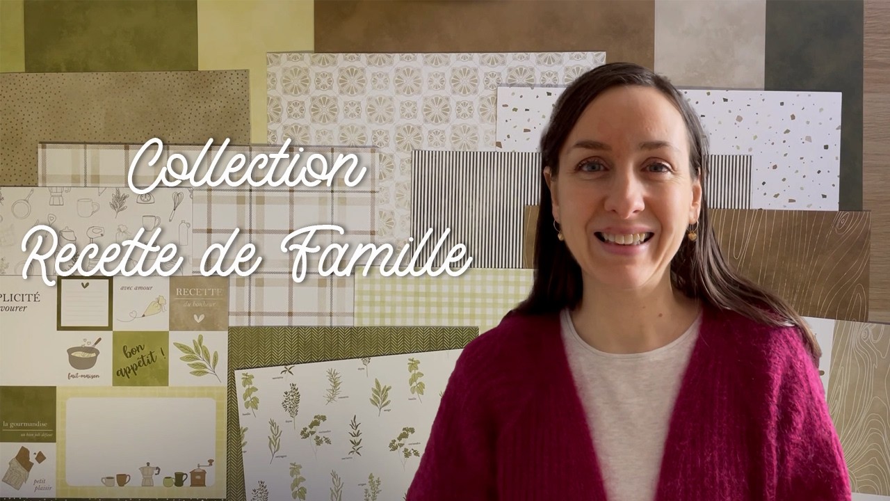 SCRAPBOOKING Collection Recette de Famille