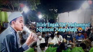 Bileh Engak De' Muhammad Ngalocor Aeng Mata 😭| Hadra yang bikin Nangis, Nurul Musthofa