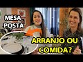 Como Montar Mesa para Almoço DIA DOS PAIS! #MARYCONVIDA | Maryane Nunes