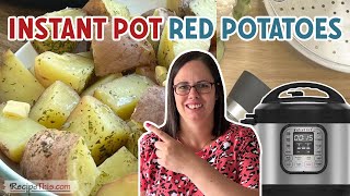 Instant Pot Red Potatoes (pressure cooker potatoes)