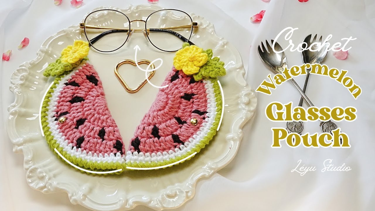 Crochet WATERMELON Glasses HOLDER | Glasses CASE (Under 1 HOUR) | Beginner Friendly DIY Pouch
