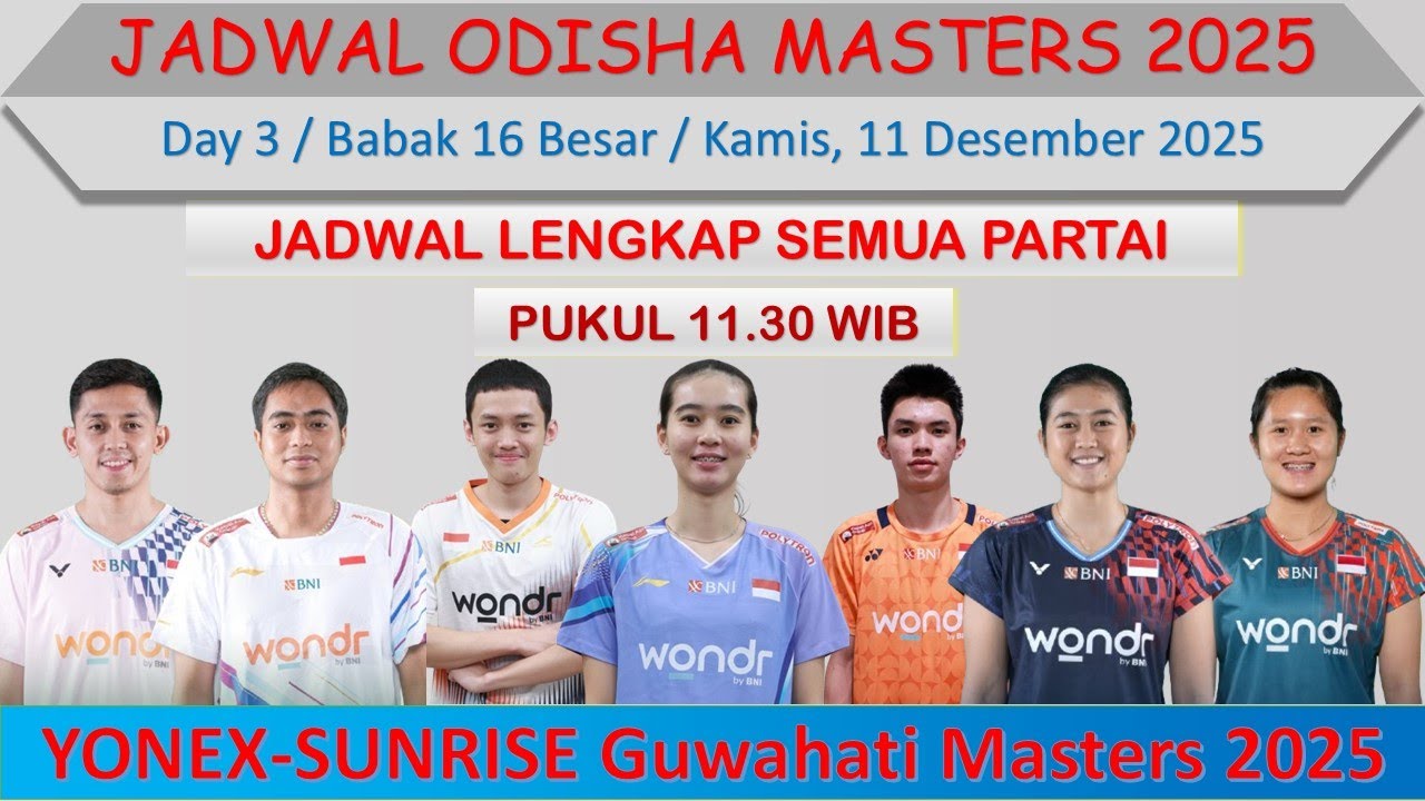Jadwal Odisha Masters 2025 Hari Ini │ Day 3 / Babak 16 Besar │ 16 Wakil ...