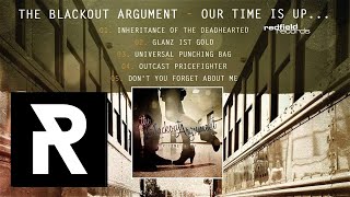 05. The Blackout Argument - Don`t You Forget About Me (SIMPLE MINDS Cover)
