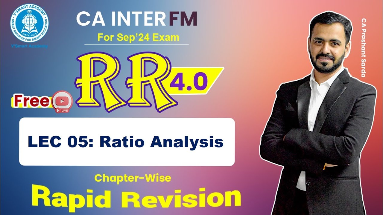 🚀05 FM Revision | Ratio Analysis | CA Inter Fast Track RR 4.0 Sept'24 ...