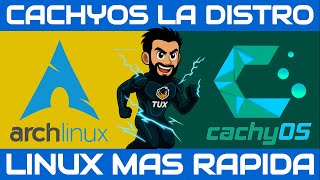 CACHYOS: ¿LA DISTRO MÁS RÁPIDA DE LINUX? OPTIMIZACIÓN EXTREMA PARA GAMING