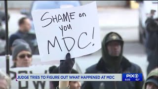 Judge tries to figure out what happened at Metropolitan Detention Center in Brooklyn