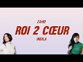 Capture de la vidéo Zaho - Roi 2 Cœur Ft. Indila (Paroles) [مترجمة]