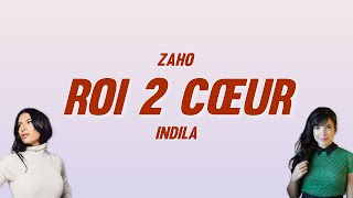 Video thumbnail of "Zaho - Roi 2 cœur ft. Indila (Paroles) [مترجمة]"
