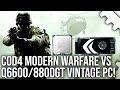 Call of Duty 4 Modern Warfare OG vs Q6600/8800GT: Yesterday's PC, Today's Performance Tests