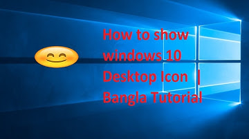 How to show windows 10 Desktop Icon  | Bangla Tutorial | 2020 | 2023 new
